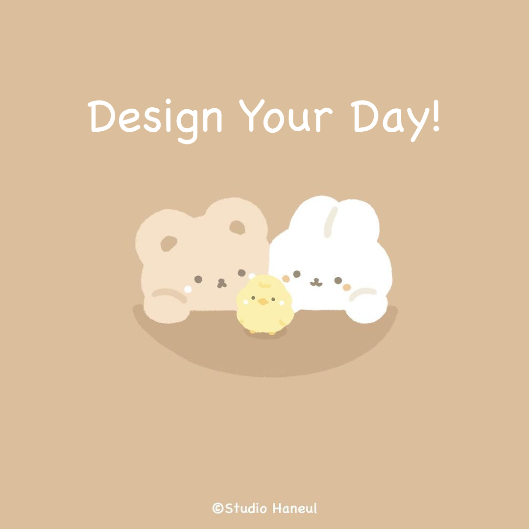 2021/11/10　ブランドスローガン"Design Your Day!"に込めた想い☁️🎨